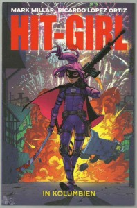 Kick-Ass: Hit-Girl in Kolumbien 