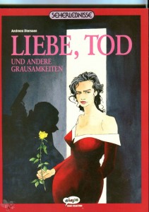 Seherlebnisse 4: Liebe, Tod und andere Grausamkeiten