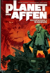 Planet der Affen - Zeitenwende 1: Exodus