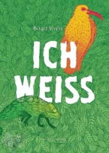 Ich weiss 