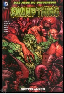 Swamp Thing 6: Giftpflanzen