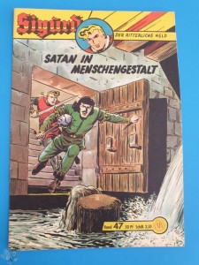 Sigurd - Der ritterliche Held (Heft, Lehning) 47: Satan in Menschengestalt