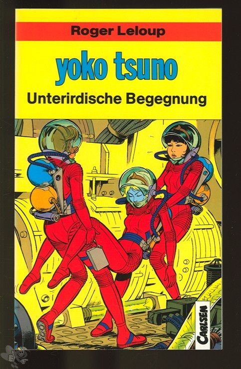 Carlsen Pocket 6: Yoko Tsuno: Unterirdische Begegnung