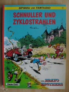 Spirou und Fantasio 17: Schnuller und Zyklostrahlen (1. Auflage)