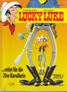 Lucky Luke 19: ... reitet für die 20er Kavallerie (Hardcover)