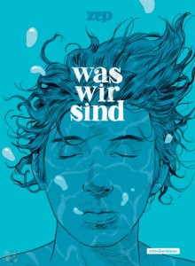 Was wir sind 