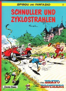 Spirou und Fantasio 17: Schnuller und Zyklostrahlen (1. Auflage)