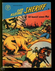 Der kleine Sheriff 8: Kit beweist seinen Mut