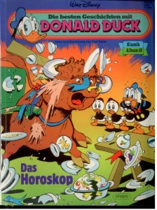Die besten Geschichten mit Donald Duck 13: Das Horoskop