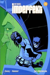 DC Premium 32: Batman: Imperfekt (Hardcover)