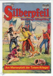 Silberpfeil - Der junge Häuptling 400: Am Marterpfahl der Totem-Krieger