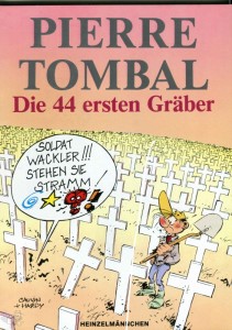 Pierre Tombal 1: Die 44 ersten Gräber