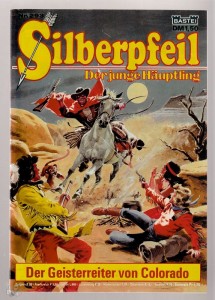 Silberpfeil - Der junge Häuptling 293: Der Geisterreiter von Colorado