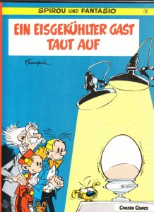 Spirou und Fantasio 11: Ein eisgekühlter Gast taut auf (1. Auflage)