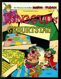 Isnogud 17: Isnoguds Geburtstag