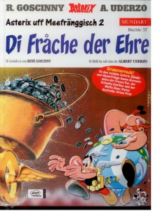Asterix - Mundart 57: Di Frache der Ehre (Unterfränkische Mundart)