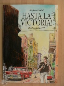 Hasta la Victoria 1: Kuba 1957