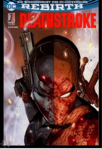 Deathstroke (Rebirth) 1: Der Profi (Variant Cover-Edition)