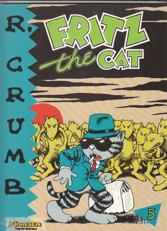 R. Crumb 5: Fritz the Cat