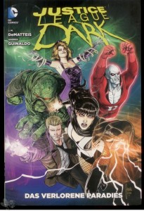 Justice League Dark 6: Das verlorene Paradies