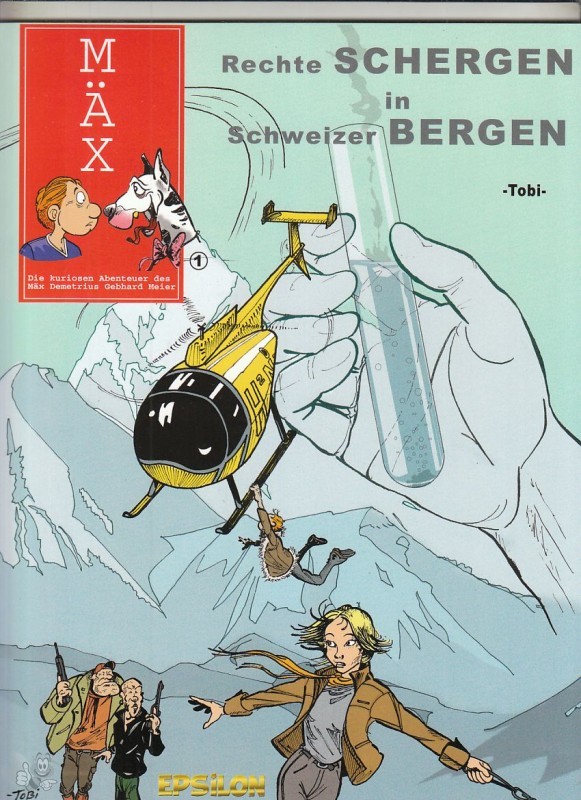 Mäx 1: Rechte Schergen in Schweizer Bergen