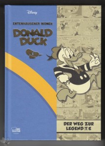 Entenhausener Ikonen 1: Donald Duck - Der Weg zur Legend(t)e