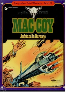 Die großen Edel-Western 37: Mac Coy: Aufstand in Durango (Hardcover)