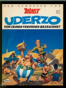 Uderzo - Von seinen Freunden gezeichnet 