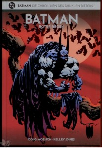Batman - Die Chroniken des Dunklen Ritters 13: Roter Regen
