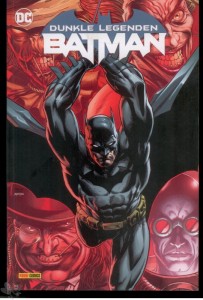 Batman: Dunkle Legenden : (Softcover)