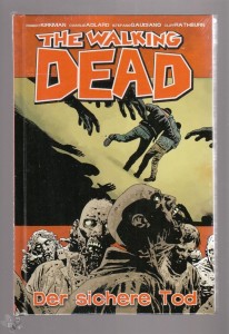 The walking dead 28: Der sichere Tod