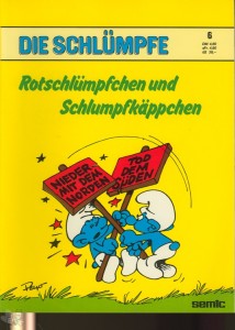 Die Schlümpfe 6: Rotschlümpfchen und Schlumpfkäppchen