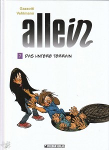 Allein 7: Das untere Terrain