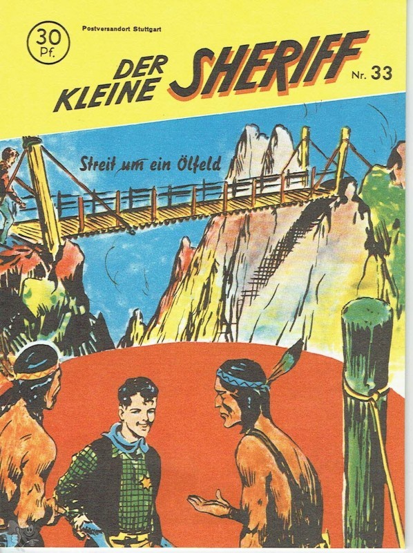 Der kleine Sheriff 33: Streit um ein Ölfeld