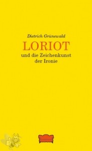 Loriot und die Zeichenkunst der Ironie 