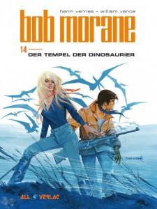 Bob Morane 14: Der Tempel der Dinosaurier
