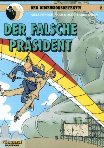 Der Dimensionsdetektiv 2: Der falsche Präsident