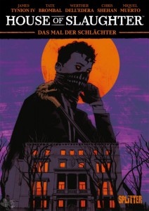 House of Slaughter - Das Mal der Schlächter 1