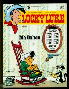 Lucky Luke 47: Ma Dalton (1. Auflage) (Softcover)