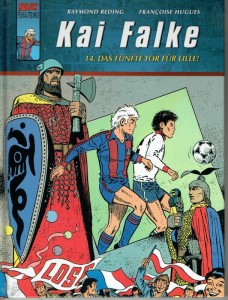 Kai Falke 14: Das fünfte Tor für Lille