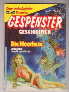 Gespenster Geschichten 63: Die Moorhexe