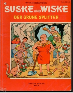 Suske und Wiske (Rädler) 3: Der grüne Splitter