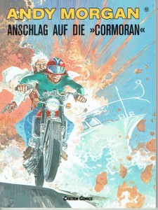 Andy Morgan 12: Anschlag auf die »Cormoran«