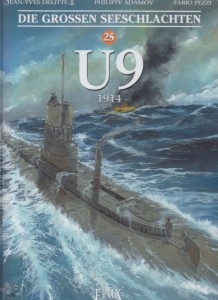 Die grossen Seeschlachten 25: U9