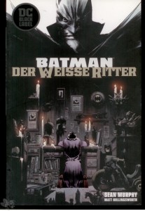 Batman: Der Weisse Ritter : (Softcover)