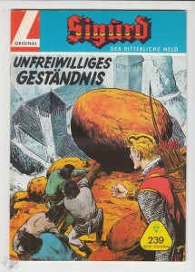 Sigurd - Der ritterliche Held (Heft, Lehning) 239: Unfreiwilliges Geständnis