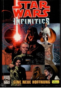 Star Wars Sonderband 17: Infinities: Eine neue Hoffnung