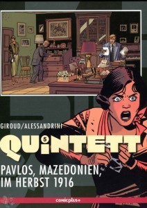 Quintett 5: Pavlos, Mazedonien, im Herbst 1916