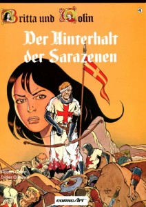 Britta und Colin 4: Der Hinterhalt der Sarazenen