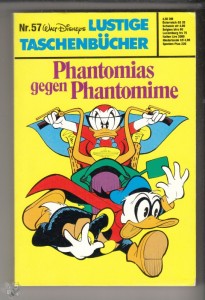 Walt Disneys Lustige Taschenbücher 57: Phantomias gegen Phantomime (1. Auflage)